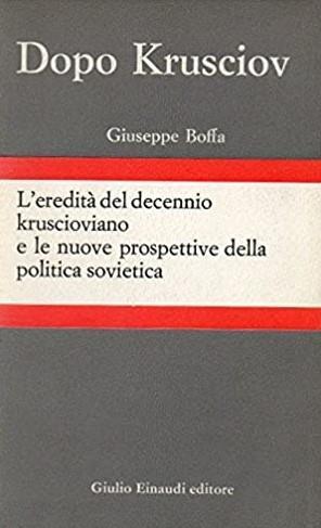 Dopo Krusciov - Giuseppe Boffa - copertina