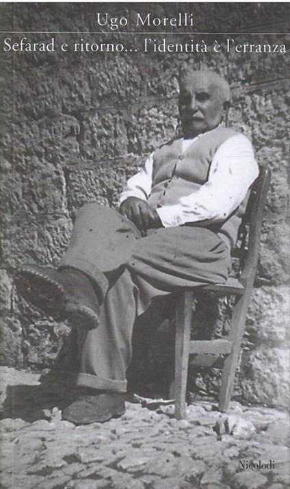 Sefrad E Ritorno... L'Identità E' L'Erranza - Ugo Morelli - copertina