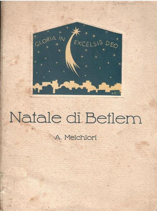 Natale Di Betlem - G. Melchiori - copertina