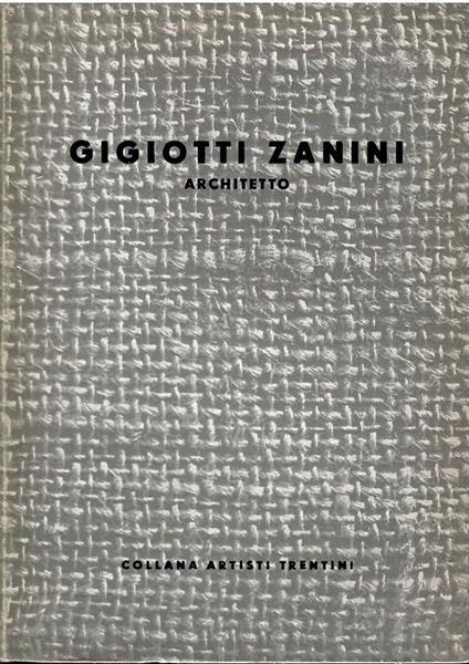 Gigiotti Zanini Architetto - copertina