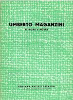 Umberto Maganzini Pittore Poeta