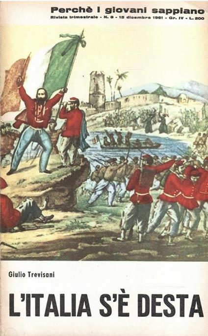 Perche' I Giovani Sappiano - L'Italia S'E' Desta - Giulio Trevisani - copertina