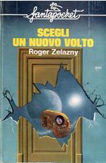 Scegli Un Nuovo Volto