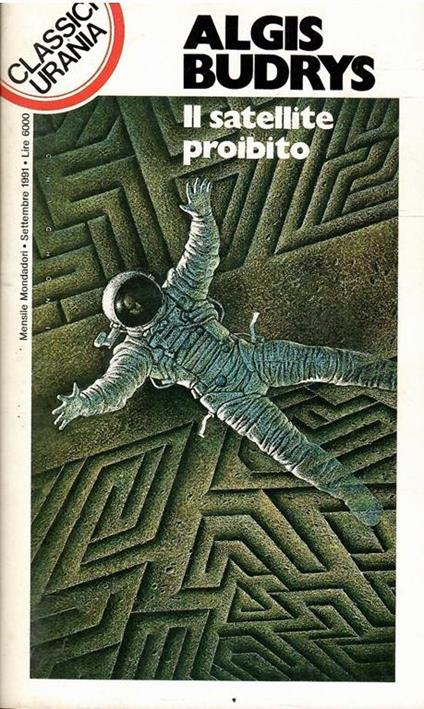 Il Satellite Proibito - Algis Budrys - copertina