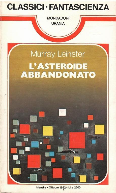 L' Asteroide Abbandonato - Robert A. Heinlein - copertina