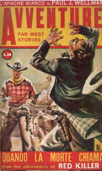 Avventure N. 1 - Quando La Morte Chiama - L'Apache Bianco - copertina