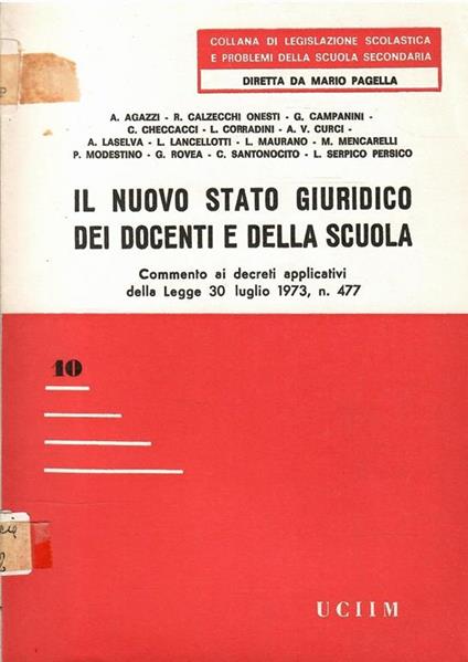Il Nuovo Stato Giuridico Dei Docenti Della Scuola Volume Secondo - copertina