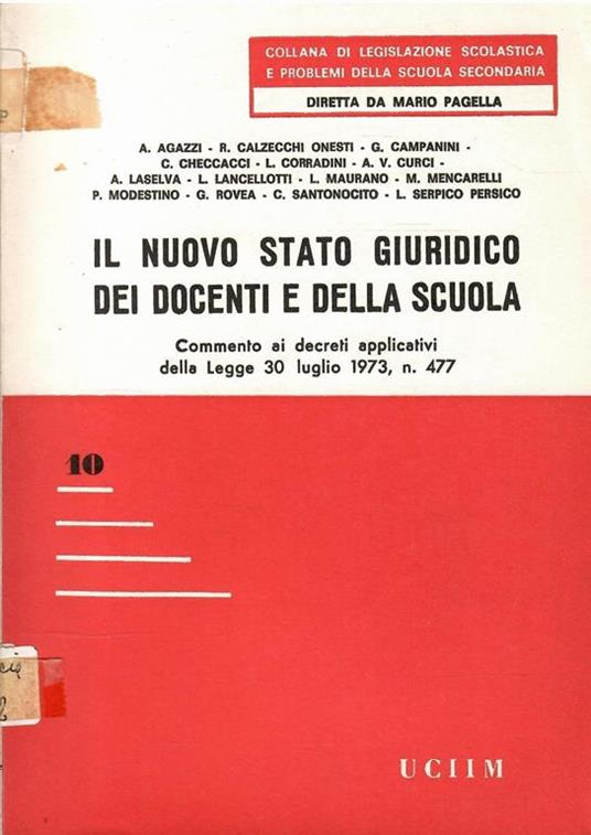 Il Nuovo Stato Giuridico Dei Docenti Della Scuola Volume Secondo - copertina