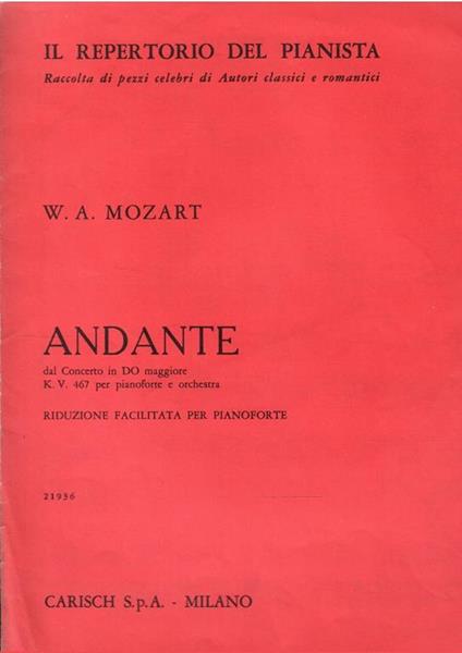 Andante Dal Concerto In Do Maggiore K.V. Per Pianoforte E Orchestra - Wolfgang Amadeus Mozart - copertina