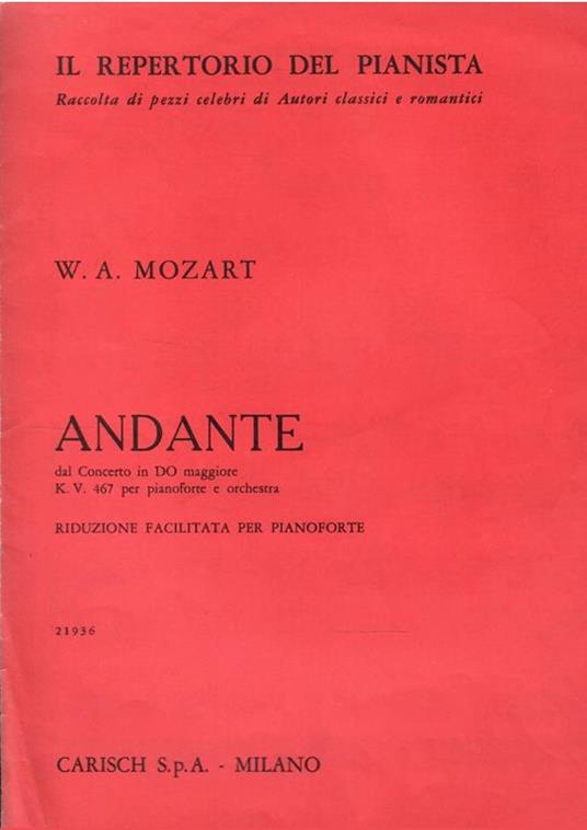 Andante Dal Concerto In Do Maggiore K.V. Per Pianoforte E Orchestra - Wolfgang Amadeus Mozart - copertina