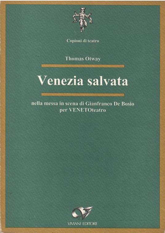 Venezia Salvata - Thomas Otway - copertina