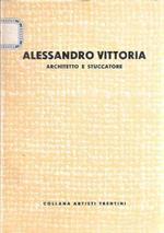 Alessandro Vittoria Architetto E Stuccatore (1525-1608)