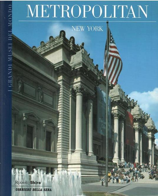 I Grandi Musei Del Mondo N. 8 - Metropolitan New York - copertina