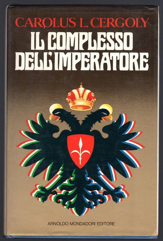 Il complesso dell'Imperatore - Carolus L. Cergoly - copertina