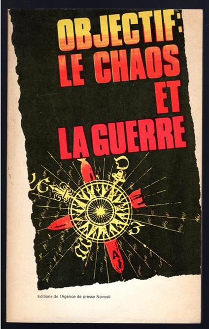 Objectif: le chaos et la guerre - copertina