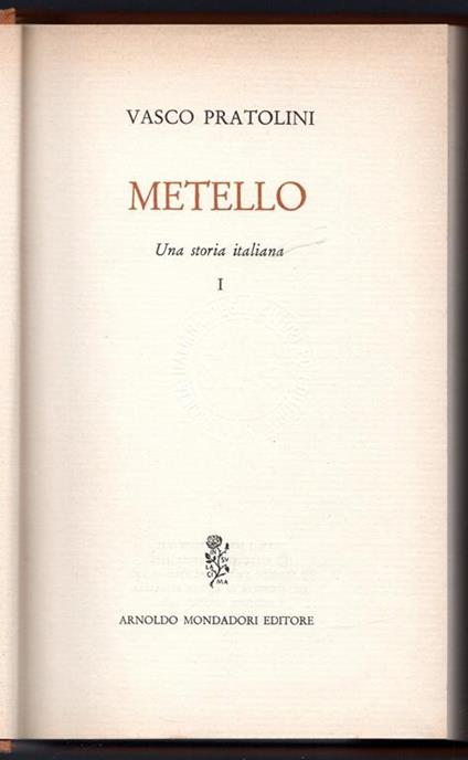 Metello. Una storia italiana I - Vasco Pratolini - copertina