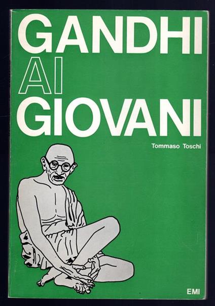 Gandhi ai giovani - Tommaso Toschi - copertina
