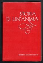 Manoscritti autobiografici di Santa Teresa di Gesù Bambino. Storia di un'anima
