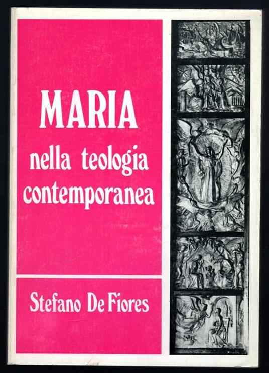 Maria nella teologia contemporanea - Stefano De Fiores - copertina