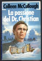 La passione del Dr. Christian