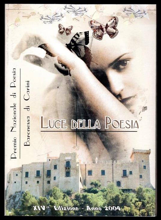 Luce della poesia - Premio Nazionale di Poesia Baronessa di Carini XIV edizione - copertina