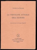 La vertigine attuale dell'Europa