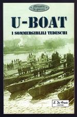 U-Boat. I sommergibili tedeschi