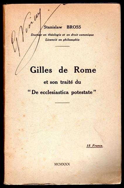 Gilles de Rome et son traité du De ecclesiastica potestate - copertina