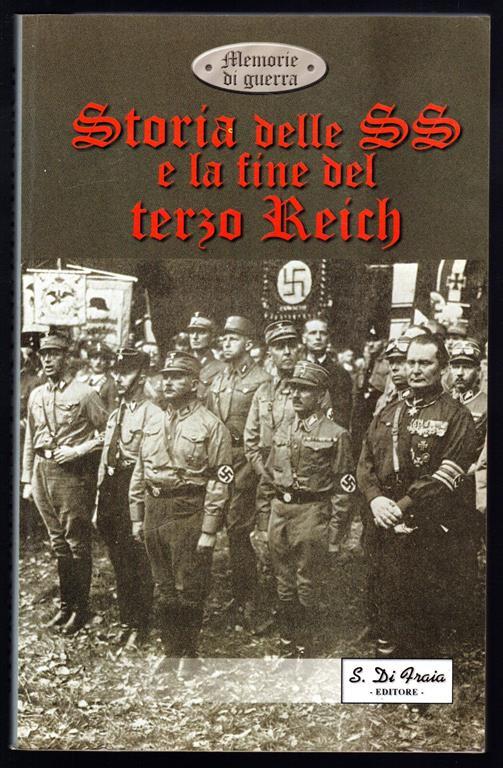 Storia delle SS e la fine del terzo Reich - copertina