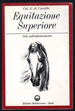 Equitazione Superiore. Note sull'addrestamento