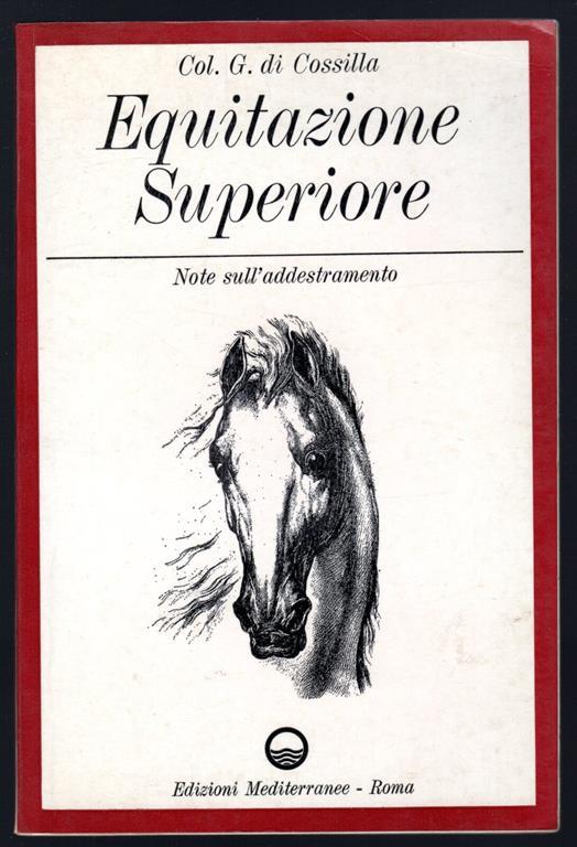 Equitazione Superiore. Note sull'addrestamento - copertina