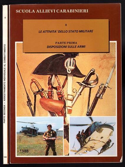 Scuola allievi Carabinieri II. Le attività dello Stato Militare Voll. 2 - copertina