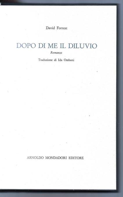 Dopo di me il diluvio - David Forrest - copertina