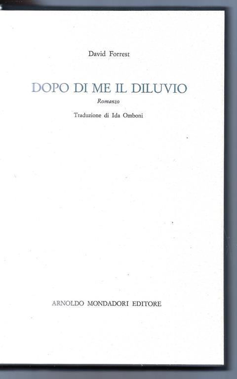 Dopo di me il diluvio - David Forrest - copertina