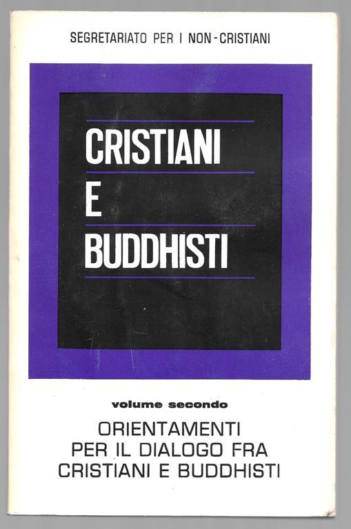 Cristiani e Buddhisti - Volume secondo - copertina