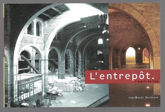 L' entrepot - L'esprit du lieu - copertina
