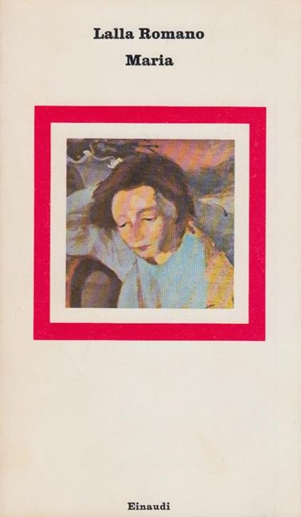 Maria - Lalla Romano - copertina