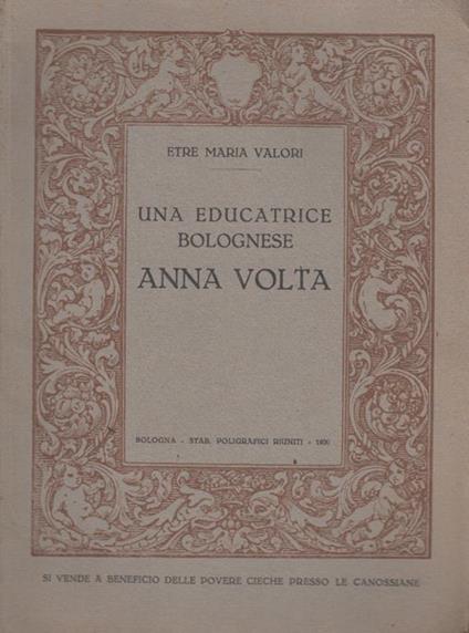 Una educatrice bolognese. Anna Volta - copertina