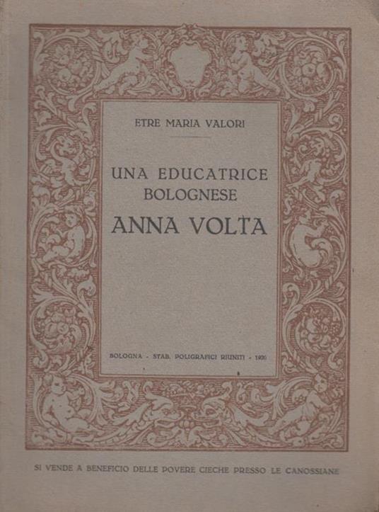 Una educatrice bolognese. Anna Volta - copertina