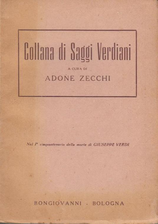 Collana di Saggi Verdiani Nel I Centenario della morte di Giuseppe Verdi - copertina
