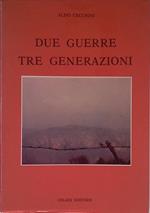 Due guerre tre generazioni