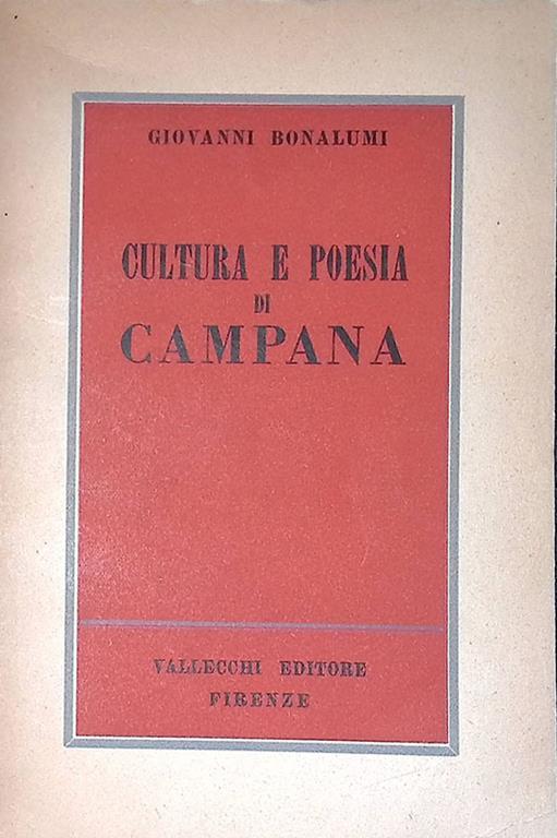 Cultura e poesia di Campana - Giovanni Bonalumi - copertina