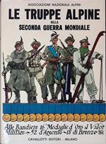 Le truppe alpine nella Seconda Guerra Mondiale