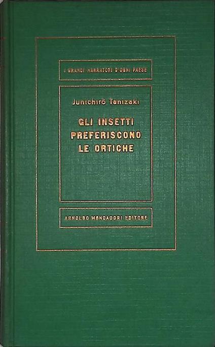 Gli insetti preferiscono le ortiche - Junichiro Tanizaki - copertina