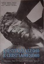 Esistenzialismo e Cristianesimo