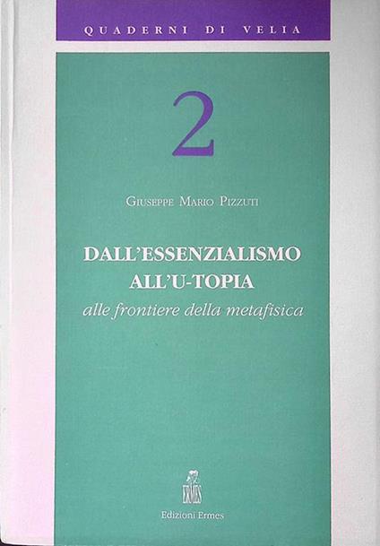 Dall'esistenzialismo all'U-topia. Alle frontiere della metafisica - copertina