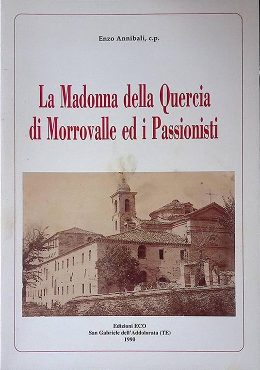 La Madonna della Quercia di Morrovalle ed i Passionisti - copertina