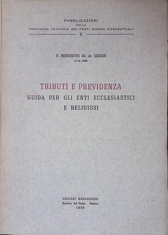 Tributi e previdenza. Guida per gli enti ecclesiastici e religiosi - P. Benvenuti - copertina