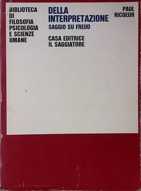 Della interpretazione. Saggio su Freud - Paul Ricoeur - copertina