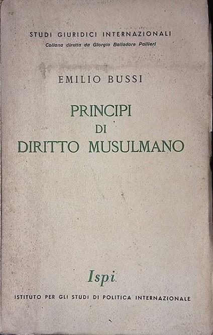 Principi di diritto musulmano - Emilio Bussi - copertina